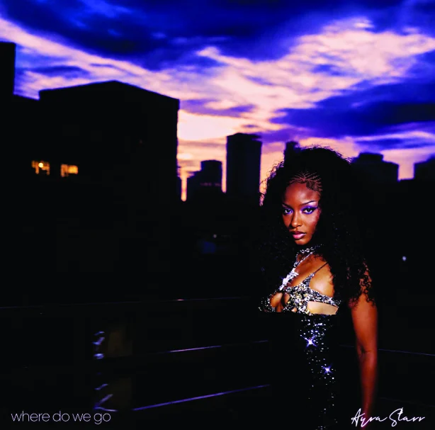 Ayra Starr — Where Do We Go artwork